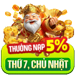 Thưởng nạp 5% thứ 7 chủ nhật